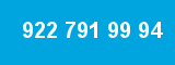 922 791 99 94